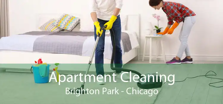 Apartment Cleaning Brighton Park - Chicago