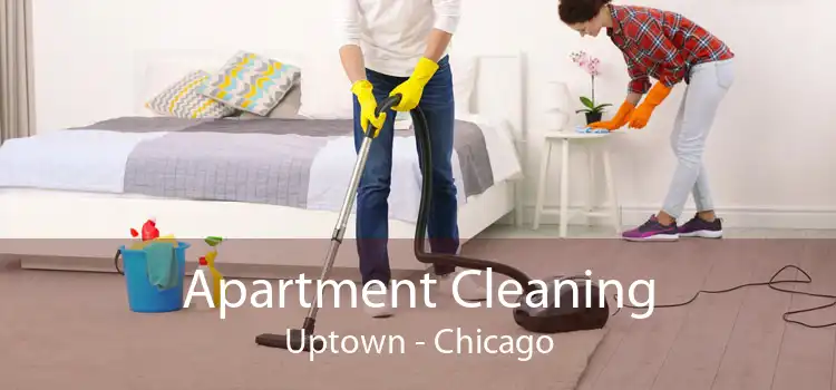 Apartment Cleaning Uptown - Chicago