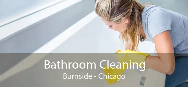 Bathroom Cleaning Burnside - Chicago