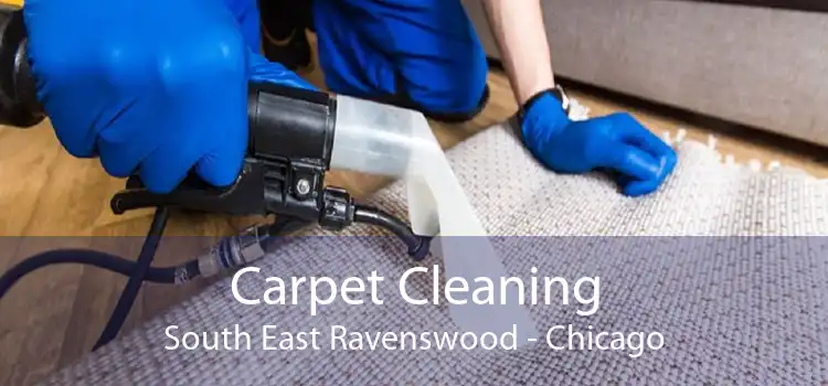 Carpet Cleaning South East Ravenswood - Chicago