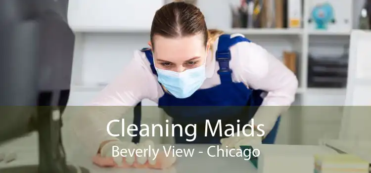 Cleaning Maids Beverly View - Chicago