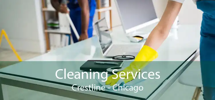 Cleaning Services Crestline - Chicago