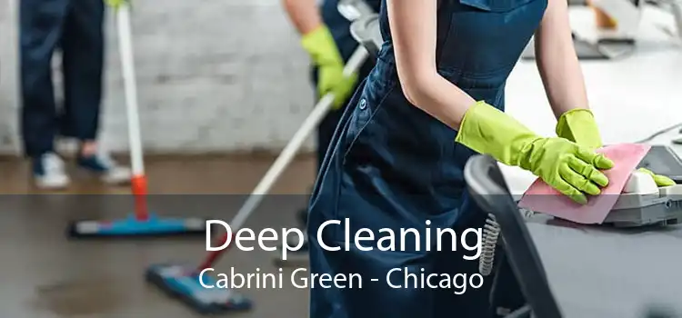 Deep Cleaning Cabrini Green - Chicago