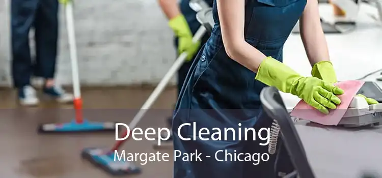 Deep Cleaning Margate Park - Chicago