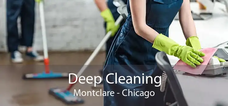 Deep Cleaning Montclare - Chicago