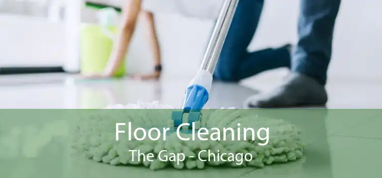 Floor Cleaning The Gap - Chicago