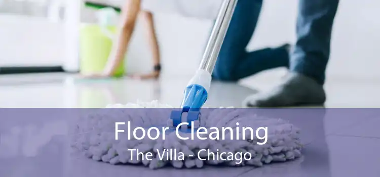 Floor Cleaning The Villa - Chicago