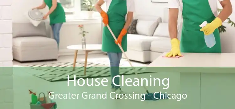 House Cleaning Greater Grand Crossing - Chicago