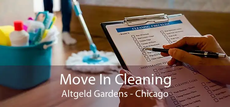 Move In Cleaning Altgeld Gardens - Chicago