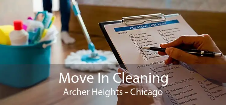 Move In Cleaning Archer Heights - Chicago
