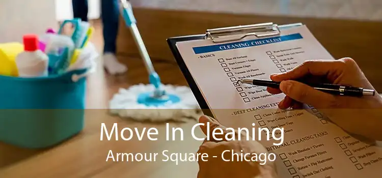 Move In Cleaning Armour Square - Chicago