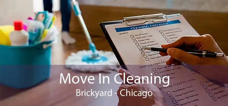 Move In Cleaning Brickyard - Chicago