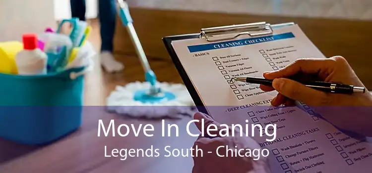 Move In Cleaning Legends South - Chicago
