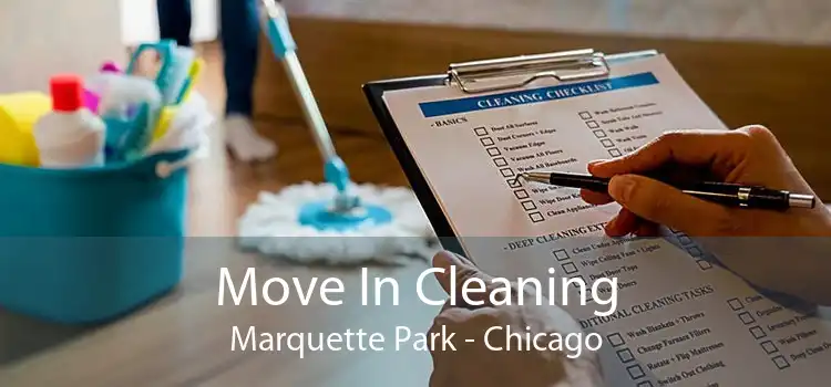 Move In Cleaning Marquette Park - Chicago