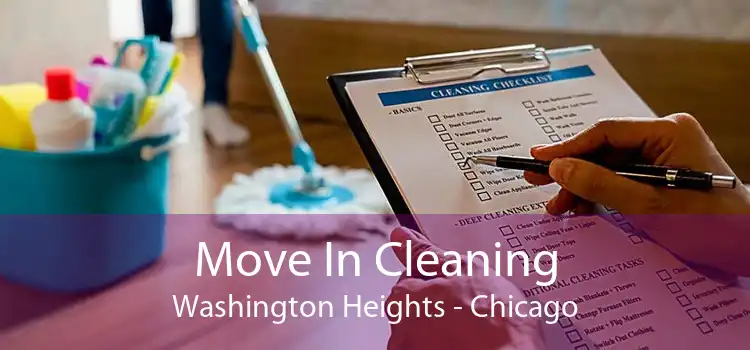 Move In Cleaning Washington Heights - Chicago