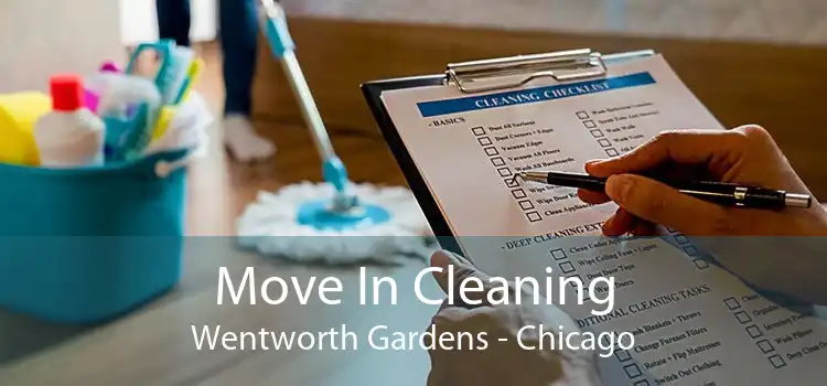 Move In Cleaning Wentworth Gardens - Chicago