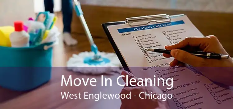 Move In Cleaning West Englewood - Chicago